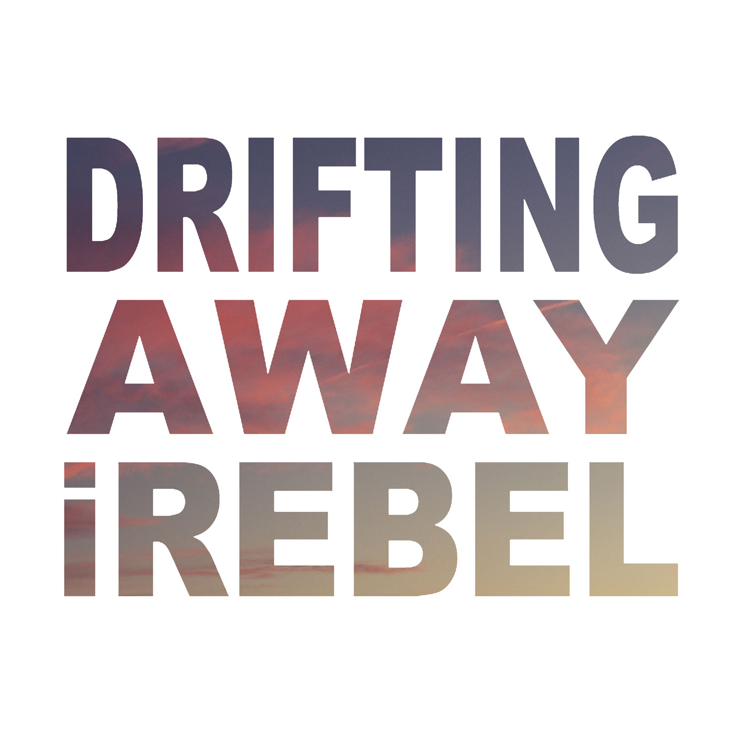 iRebel - Drifting Away